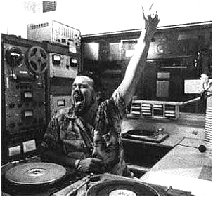 Wolfman Jack playing the hits.