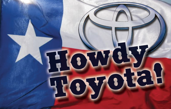 Texas to Toyota: “Howdy, Pardner.”